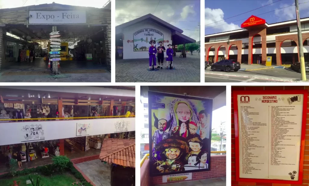 Colagem de fotos das feiras de artesanato de João Pessoa. Mostra a entrada da Expo-Feira Tambaú, a Feirinha de Artesanato com estátuas, a fachada e o interior do Mercado de Artesanato Paraibano (MAP) com seus arcos vermelhos e dois quadros, sendo um com uma arte do filme ''O alto da compadecida" e o outro com o "Dicionário Nordestino".